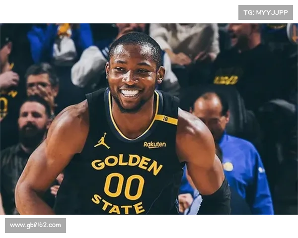 库明加如何在勇士体系中崭露头角并影响球队未来发展走势